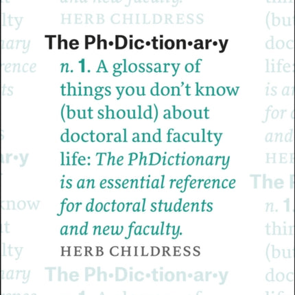 The PhDictionary: A Glossary of Things You Don't Know