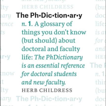 The PhDictionary: A Glossary of Things You Don't Know