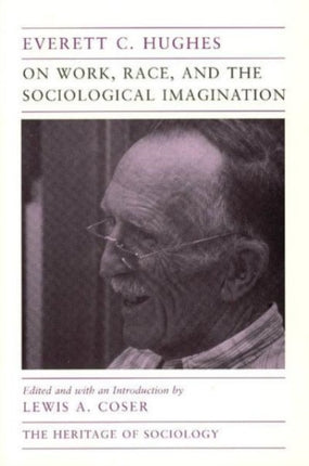 On Work Race  the Sociological Imagination