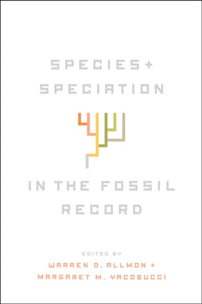Species and Speciation in the Fossil Record