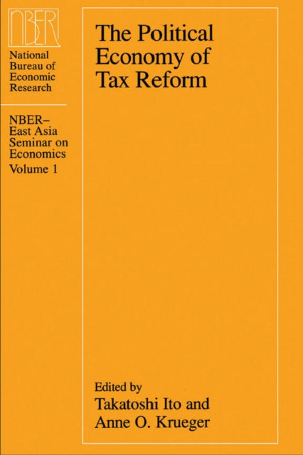 The Political Economy of Tax Reform Volume 1 NBER