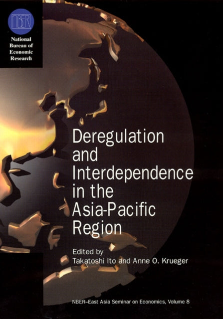 Deregulation  Interdependence in the AsiaPacific