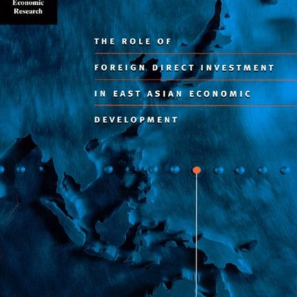 The Role of Foreign Direct Investment in East