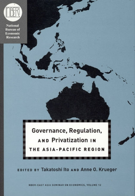 Governance Regulation and Privatization in the AsiaPacific Region