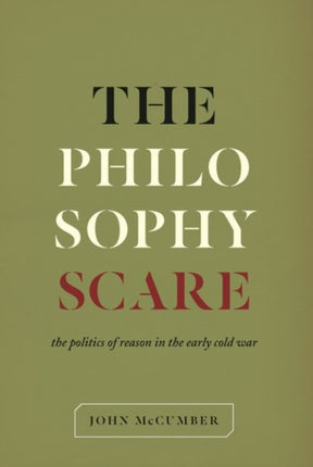 Philosophy Scare The Politics of Reason in the