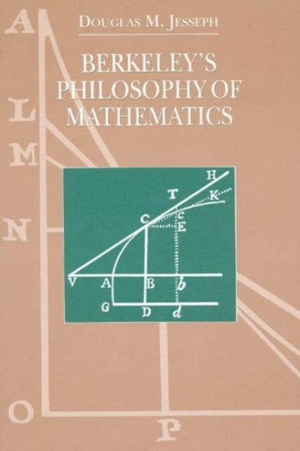 Berkeleys Philosophy of Mathematics Science  its