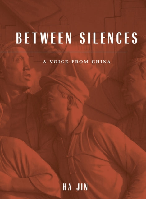 Between Silences: A Voice from China