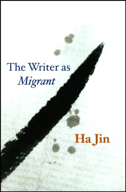 The Writer as Migrant