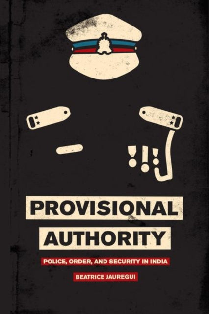 Provisional Authority  Police Order and Security