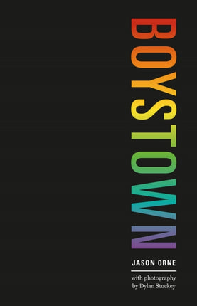 Boystown  Sex and Community in Chicago