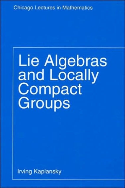 Lie Algebras and Locally Compact Groups