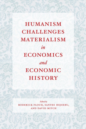 Humanism Challenges Materialism in Economics and