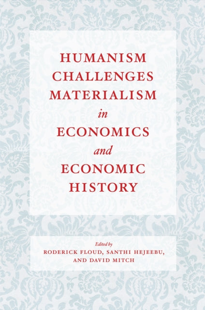 Humanism Challenges Materialism in Economics and