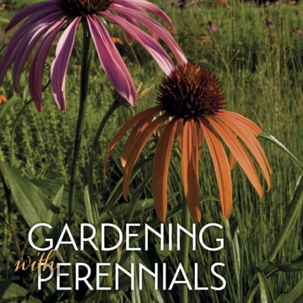 Gardening with Perennials  Lessons from Chicagos