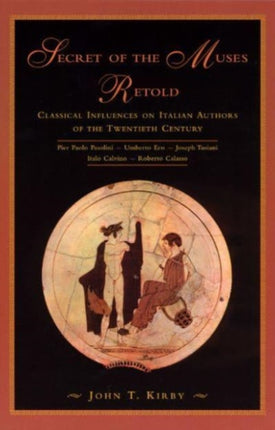 Secret of the Muses Retold  Classical Influences