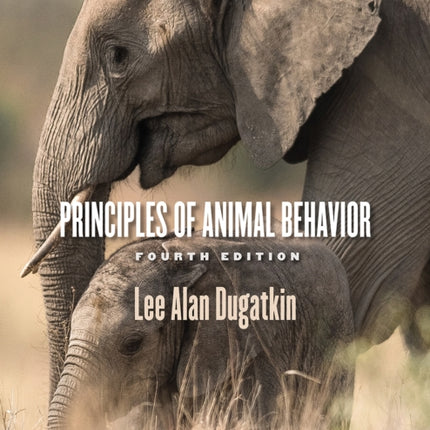 Principles of Animal Behavior, 4th Edition