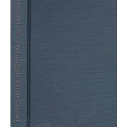 Psychology in Human Context  Essays in Dissidence