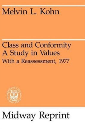 Class and Conformity: A Study in Values