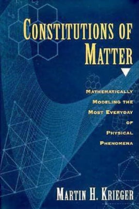 Constitutions of Matter  Mathematically Modeling