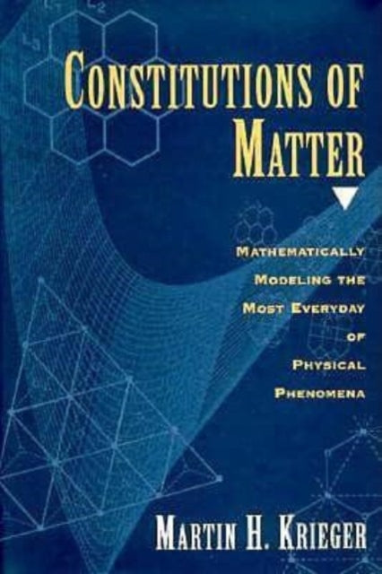 Constitutions of Matter  Mathematically Modeling