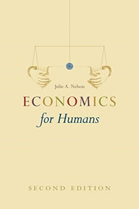 Economics for Humans, Second Edition