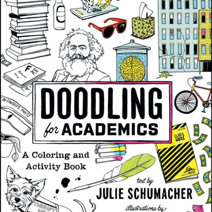 Doodling for Academics: A Coloring and Activity Book