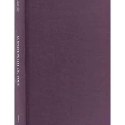 Complete Poetry and Prose  A Bilingual Edition The Other Voice in Early Modern Europe The Toronto Series