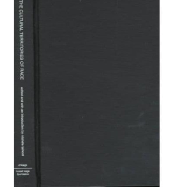 The Cultural Territories of Race Black and White Boundaries Emersion Emergent Village resources for communities of faith