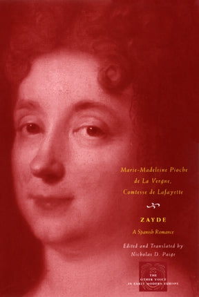 Zayde  A Spanish Romance The Other Voice in Early