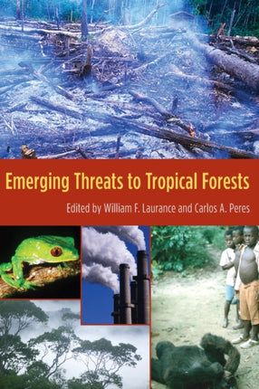 Emerging Threats to Tropical Forests