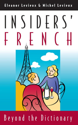 Insiders French  Beyond the Dictionary