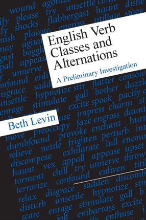 English Verb Classes and Alternations: A Preliminary Investigation