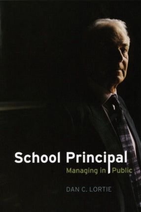 School Principal – Managing in Public