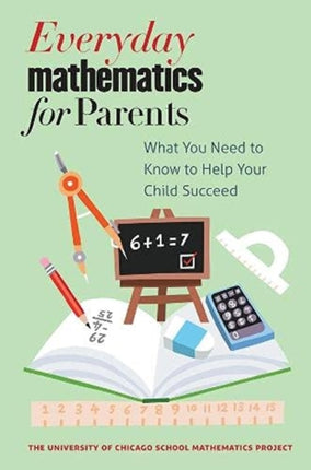 Everyday Mathematics for Parents What You Need to