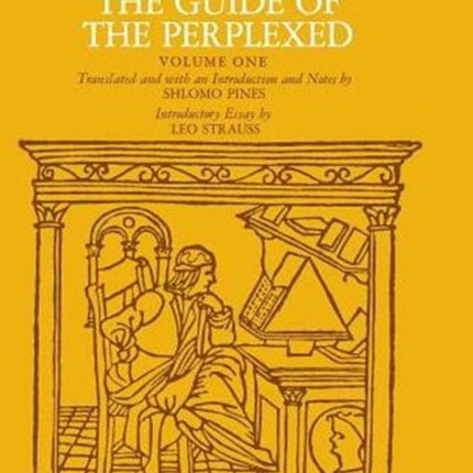 The Guide of the Perplexed, Volume 1