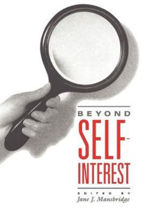 Beyond Self-Interest