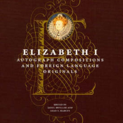 Elizabeth 1  Autograph Compositions  Foreign