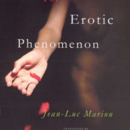 The Erotic Phenomenon