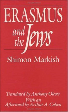 Erasmus  the Jews