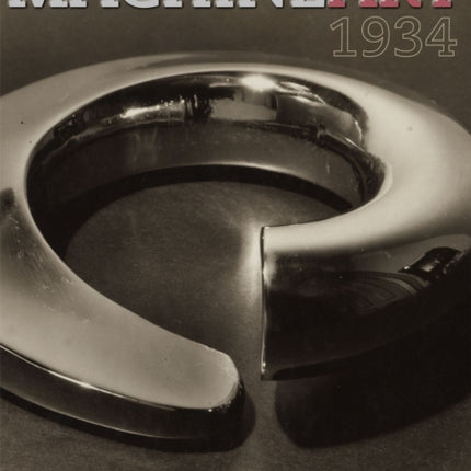 Machine Art 1934