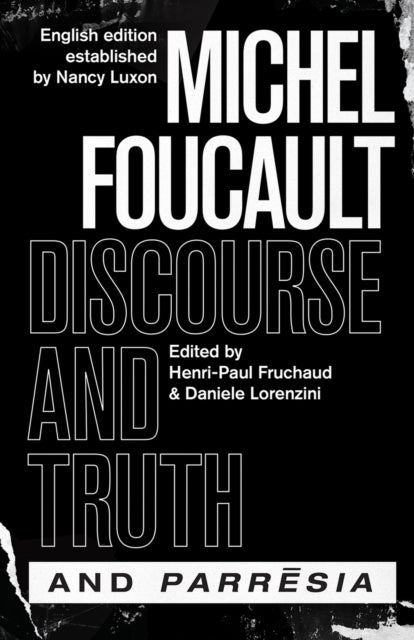 "discourse and Truth" and "parresia"