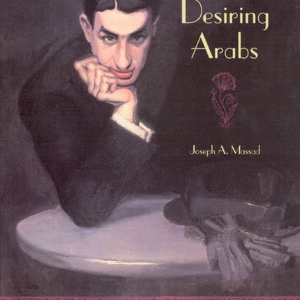 Desiring Arabs