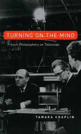 Turning On the Mind  French Philosophers on
