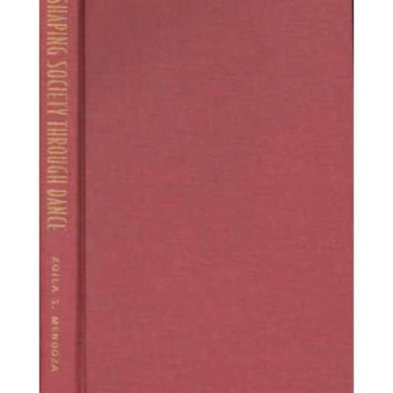 Shaping Society Through Dance  Mestizo Ritual