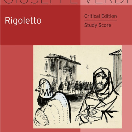 Rigoletto: Critical Edition Study Score