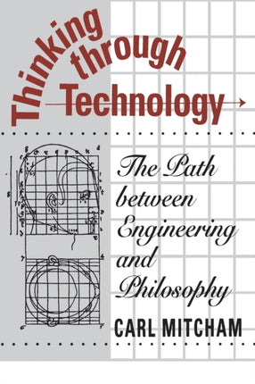 Thinking through Technology The Path between