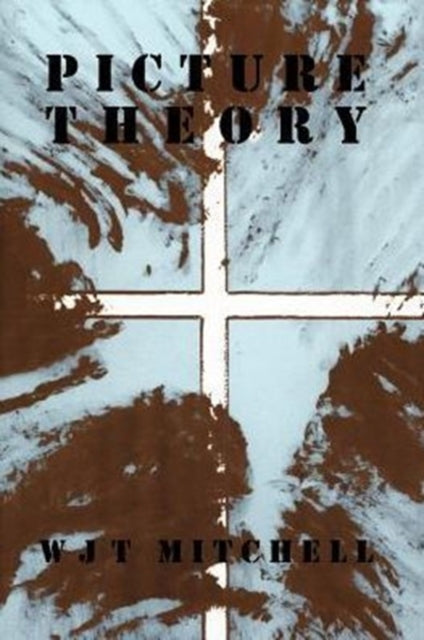 Picture Theory: Essays on Verbal and Visual Representation