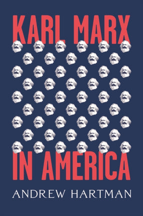 Karl Marx in America