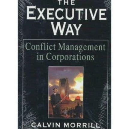 Executive Way  Conflict Management in