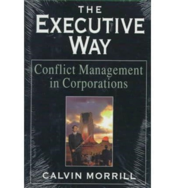 Executive Way  Conflict Management in